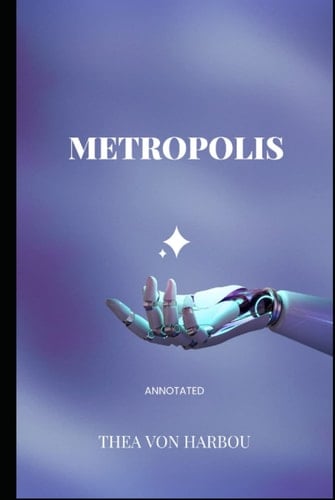 Metropolis "Annotated"