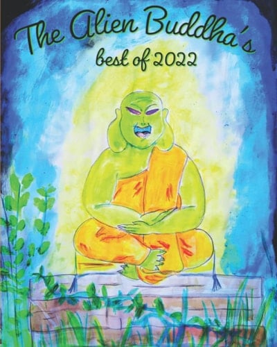 The Alien Buddha's Best of 2022: black and white print