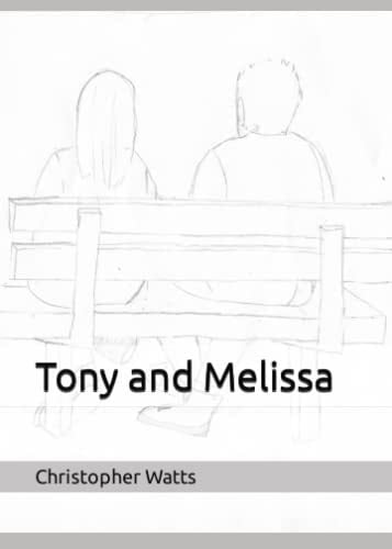 Tony and Melissa