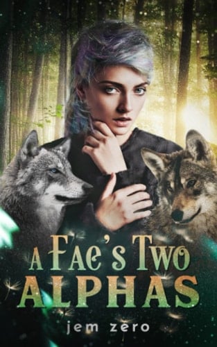 A Fae's Two Alphas