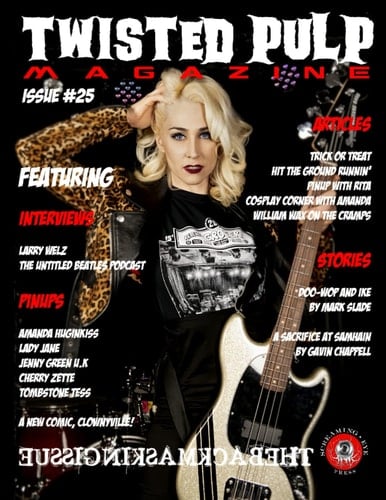 Twisted Pulp Magazine: Issue #25