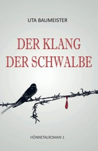 Der Klang der Schwalbe (Hönnetalroman) (German Edition)
