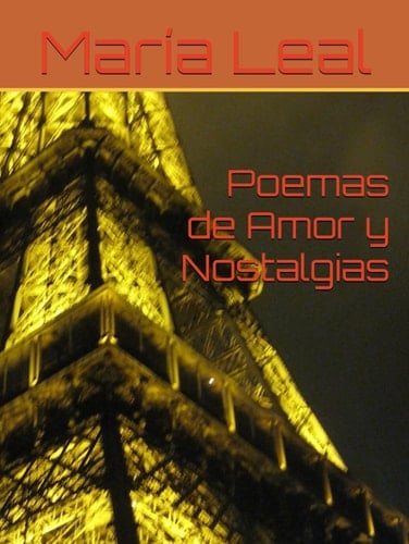 Poemas de Amor y Nostalgias (Spanish Edition)
