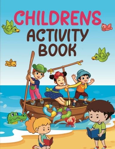 Children’s Activity Book: Fun and educational mixed activity workbook