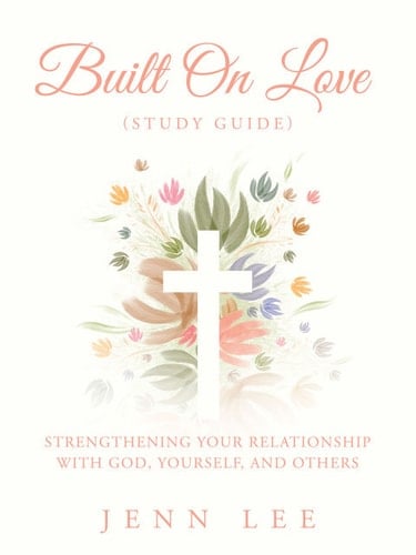 Built On Love (Study Guide)