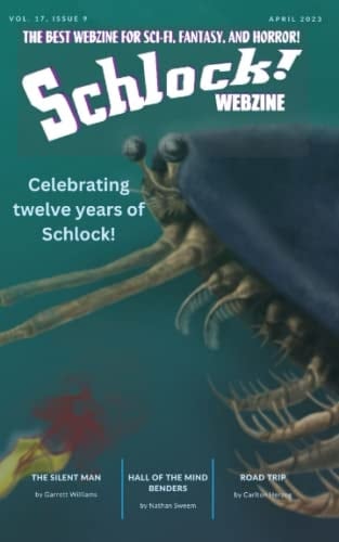 Schlock! Webzine: Volume 17 Issue 9