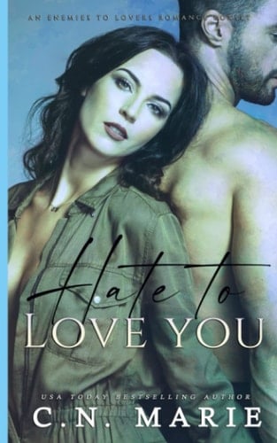 Hate to Love You: An Enemies to Lovers Box Set