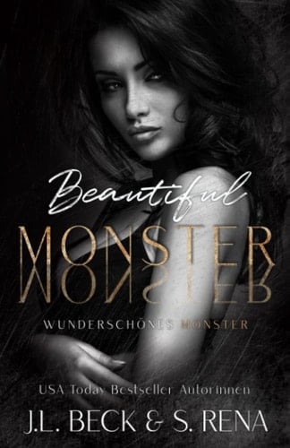 Beautiful Monster: Wunderschönes Monster (German Edition)