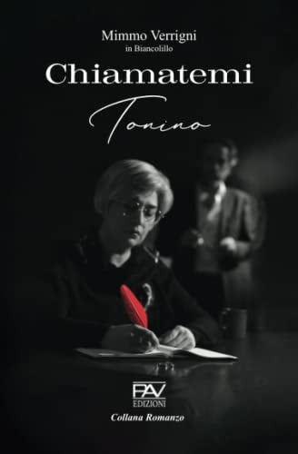 CHIAMATEMI TONINO (Italian Edition)