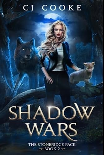 Shadow Wars (The Stoneridge Pack)