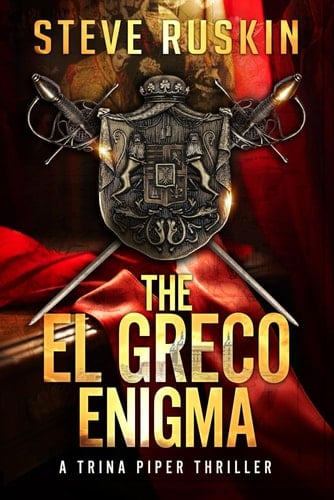 The El Greco Enigma: A Trina Piper Thriller (Trina Piper Thrillers)