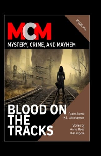 Blood on the Tracks (Mystery, Crime, and Mayhem)