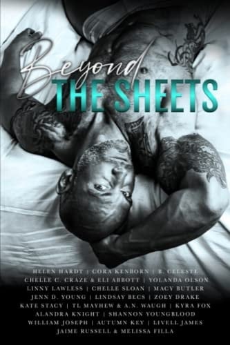 Beyond The Sheets: A BRAE Anthology