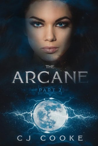 The Arcane: Part 2: A Paranormal Reverse Harem Romance