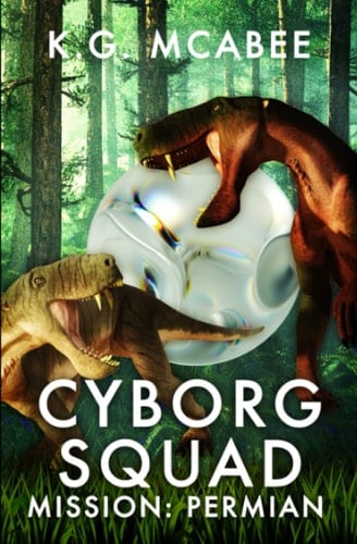 Cyborg Squad: Mission: Permian