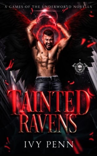 Tainted Ravens A Games of the Underworld Novella