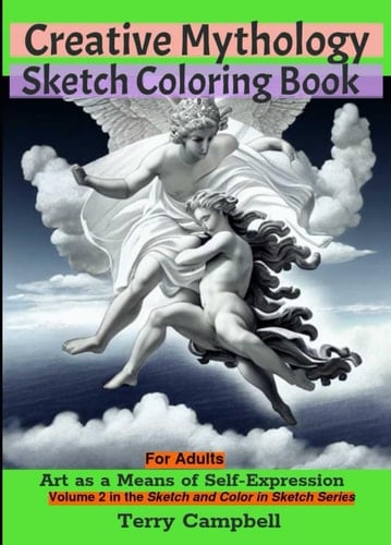 Creative Mythology Sketch Coloring Book