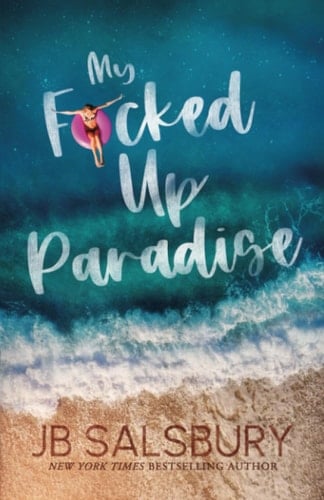 My F*cked Up Paradise