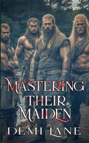 Mastering Their Maiden (Kavari Masters)