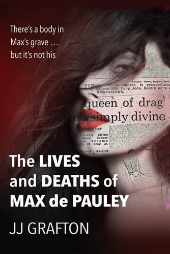 The Lives and Deaths of Max de Pauley