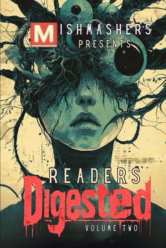 Readers Digested, Vol. 2 - Horrors of the Mind