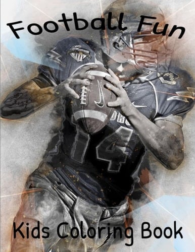 Football Coloring Book Ages 6-12 Cool Football Coloring Book: Fun Football Coloring Book for Kids Ages 6-12