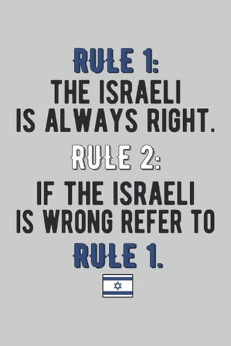 Funny Israel Lined Notebook: Israeli Rules Journal 120 Pages for anyone with Israeli Roots
