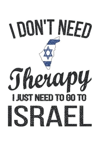 Israel Lined Notebook: Israeli Funny Journal 120 Pages 6" x 9" for anyone Who Loves Israel