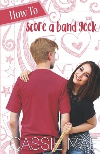 How to Score a Band Geek