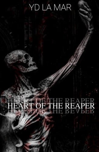 Heart of The Reaper