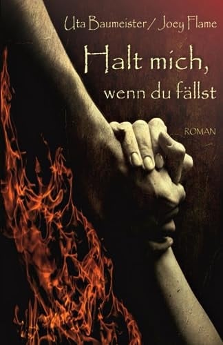 Halt mich, wenn du fällst (German Edition)
