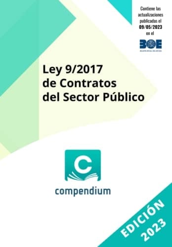 Ley 9/2017 de Contratos del Sector Público (Spanish Edition)