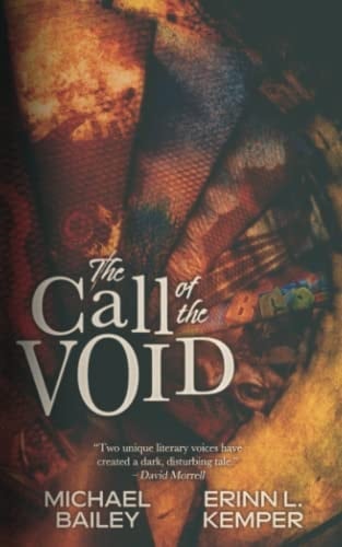 The Call of the Void
