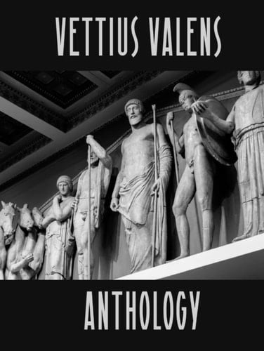 Vettius Valens: Anthology