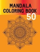 50 Mandala Coloring Book Medium Adult Coloring Book for Beautiful Mandala Flowers Coloring Pages for Adults Relaxation