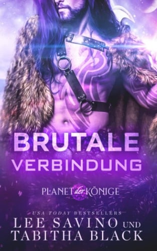 Brutale Verbindung (Planet der Könige) (German Edition)