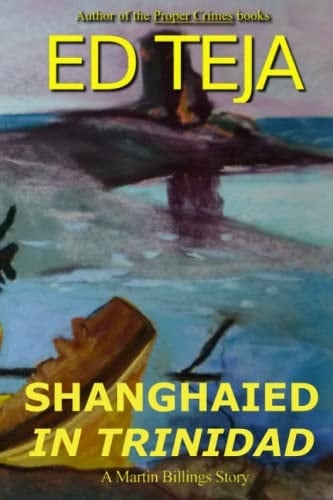 Shanghaied in Trinidad
