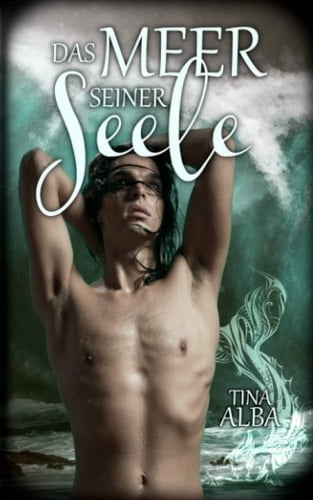 Das Meer seiner Seele (German Edition)
