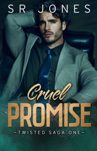 Cruel Promise: A Twisted Saga Prequel