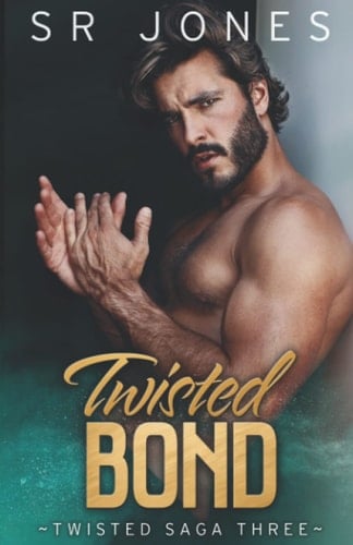 Twisted Bond: A Dark Mafia Romance (Twisted Saga)