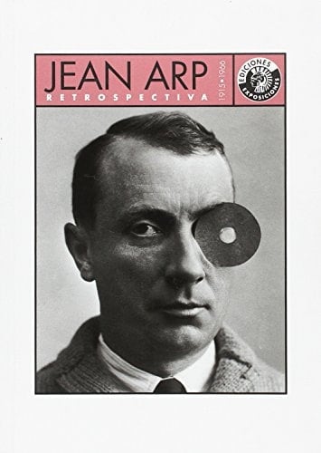 Jean Arp Retrospectiva 1915 - 1966