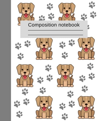 Composition Notebook: Cute Dog Composition Notebook, Wide Ruled, 200 pages, 7.5 x 9.25 in