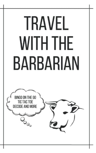 Travel With The Barbarian