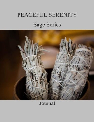 Peaceful Serenity - Sage Series - Journal 4