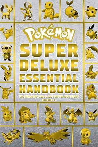 Super Deluxe Essential Handbook Ultimate Collector's Edition Pokémón: 2021 Book 1