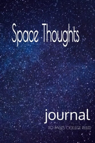 space thoughts: journal notebook composition book log memo