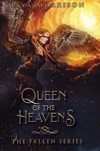Queen of The Heavens (The Fallen #1)