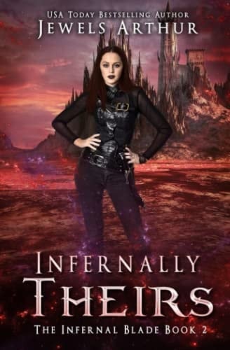 Infernally Theirs (The Infernal Blade)