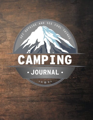 Camping Adventure Journal & Log Book: Camping Adventure Memory Keepsake, 8.5 x 11” size for RV, Campers and Tent Camping