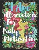 "I Am" Affirmations For Daily Motivation Inspirational Quotes;Motivation, Relieve Stress
